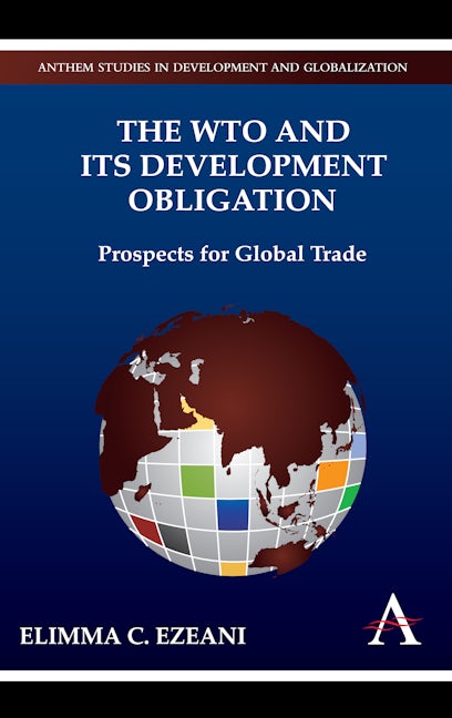 Book cover image for The WTO and its Development Obligation ISBN: 9780857284068